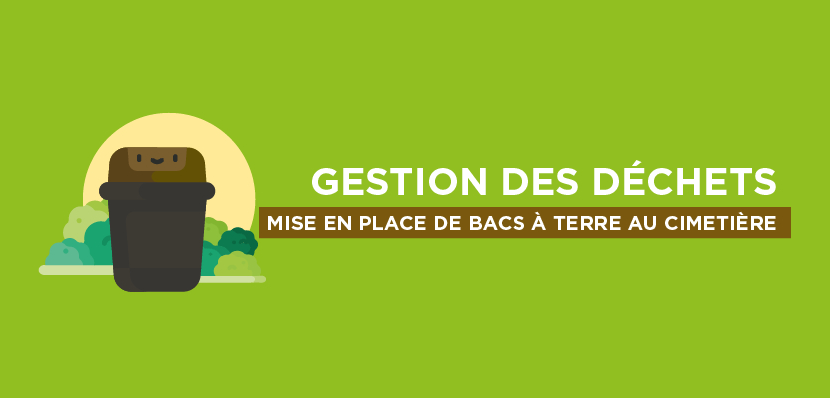 Gestion des déchets : mise en place de bacs à terre au cimetière